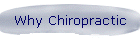 Why Chiropractic
